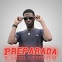 Preparada (Explicit)