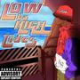 Low To High Tides (Explicit)