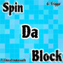 Spin Da Block (Explicit)