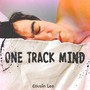 One Track Mind