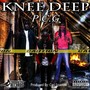 Knee Deep (Explicit)