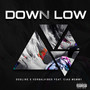 Down Low (feat. Ciao Wemmy)