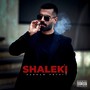 Shaleki (Explicit)