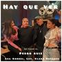 Hay Que Ver (feat. Pedro Ruiz, Ana Corbel & Clara Navarro)