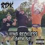 Living Reckless (gata go)