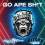 Go Ape Sh*t (Single) [Explicit]