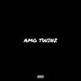 AMG TWINZ (Explicit)