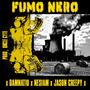 Fumo Nero (feat. Damnatio, Nesiam, Jason Creepy & Uncle Cyte) [Explicit]