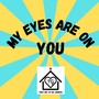 My Eyes Are on You (feat. Sean Siders, Micah McCaw, Jennifer Abdo & Arty Watson)