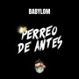 Perreo de Antes