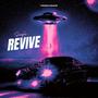 Revive (Remastered) [Explicit]