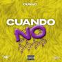 Cuando no? (Explicit)