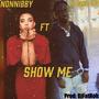 Show Me (feat. D3D3Banxz)