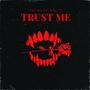 TRUST ME (feat. Wun_Ni) [Explicit]