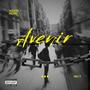 Avenir (Explicit)