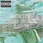 Money and some Love (Explicit)