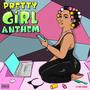 Pretty Girl Anthem (Explicit)