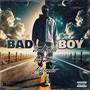 Bad Boy (Explicit)