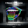 I Need To Know