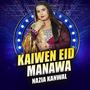 Kaiwen Eid Manawa