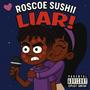 LIAR! (Explicit)
