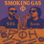 Smoking Gas (Explicit)