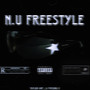 N.U Freestyle (Explicit)