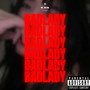 Badlady (Explicit)