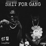 **** FOR GANG (Explicit)