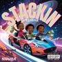 STACKIN' (feat. Mac suave, NVMBR & 888) [Explicit]
