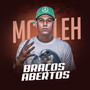 Braços Abertos (Explicit)