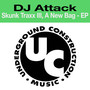 Skunk Traxx III, A New Bag - EP