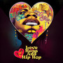 Love, Hugs and Hip Hop