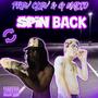 Spin Back (feat. G Malio) [Explicit]