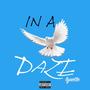 In A Daze