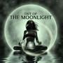 Out of the Moonlight (Deep Meditation, Nocturnal Energy, Night-Time Regeneration)