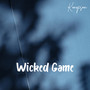 Wicked Game