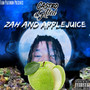 Zah And Apple Juice (Explicit)