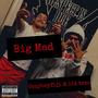 Big Mad (Explicit)