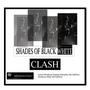SHADES OF BLACK & WHITE (Feat. CLASH)