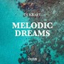 Melodic Dreams