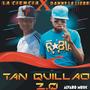 Tan Quillao 2.0 (feat. La ciencia) [Explicit]
