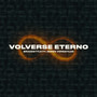 Volverse Eterno