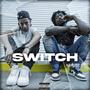 SWITCH (feat. Nawfside Nino) [Explicit]