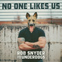 No One Likes Us (Explicit)