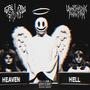 Heaven&Hell (feat. Unorthadox Phantom) [Explicit]