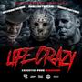 life crazy (feat. Greedyboyfred, Icyfromthe9ine & Pablo skywalkin) [Explicit]