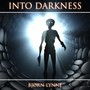 Into Darkness