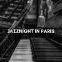 Jazznight in Paris