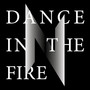 Dance in the Fire (Array)